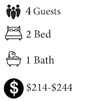4 Guests, 2 Beds, 1 Bath